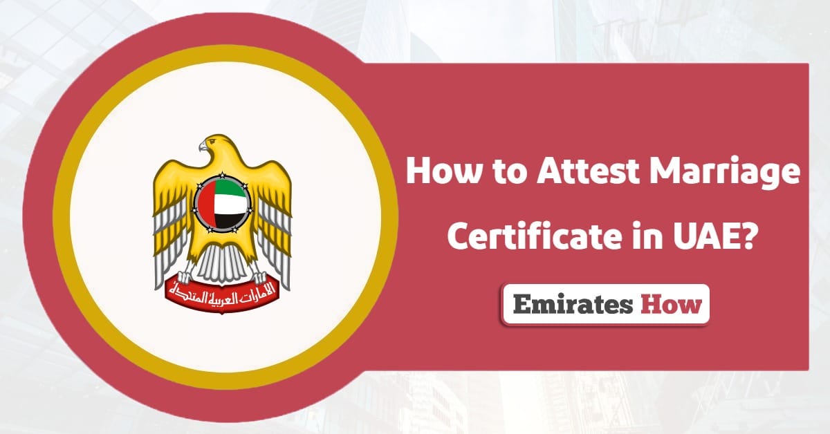 How to Attest Marriage Certificate in UAE